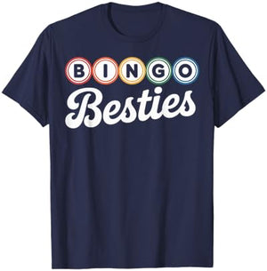 Bingo Besties Matching Group Friends Game Night Women Man T-Shirt - T-Shirt | Navy