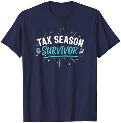 Tax Season Survivor Accountant Funny Saying T-Shirt - T-Shirt | Navy
