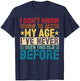 I Don't Know How to Act My Age Vintage Funny Old Birthday T-Shirt - T-Shirt | Navy