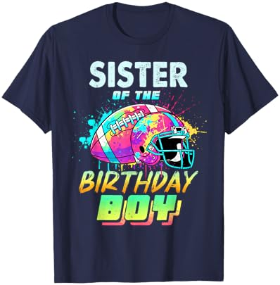 Sister of The Birthday Boy Football Player Colorful T-Shirt - T-Shirt | Navy