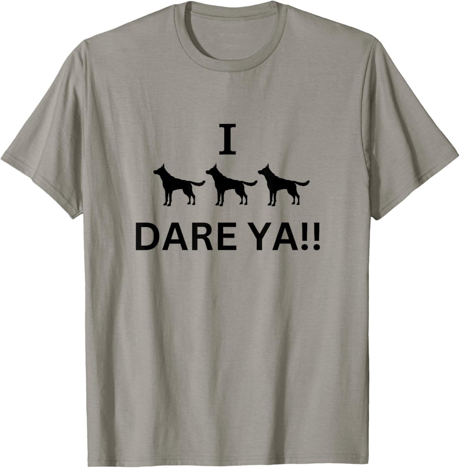 I TRIPLE DOG DARE YOU Women T-Shirt - T-Shirt | Sand