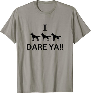 I TRIPLE DOG DARE YOU Women T-Shirt - T-Shirt | Sand