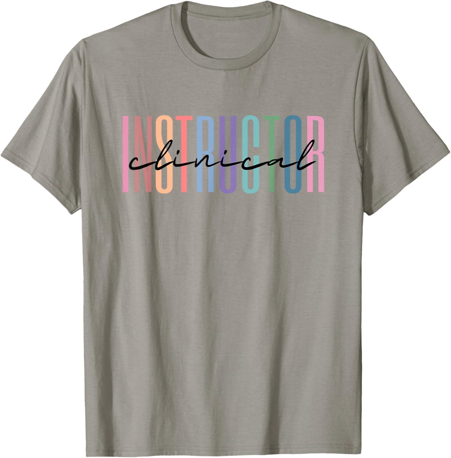Clinical Instructor Nursing Instructor T-Shirt - T-Shirt | Sand