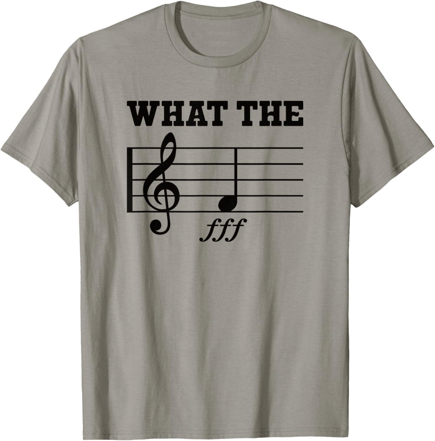 What The F Music Note Funny Musician T-Shirt - T-Shirt | Sand