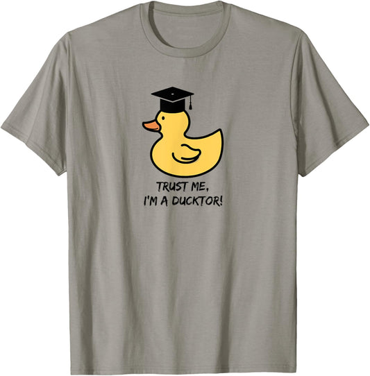"Trust me I'm a ducktor“ - duck lover doctorate degree pun T-Shirt - T-Shirt | Sand