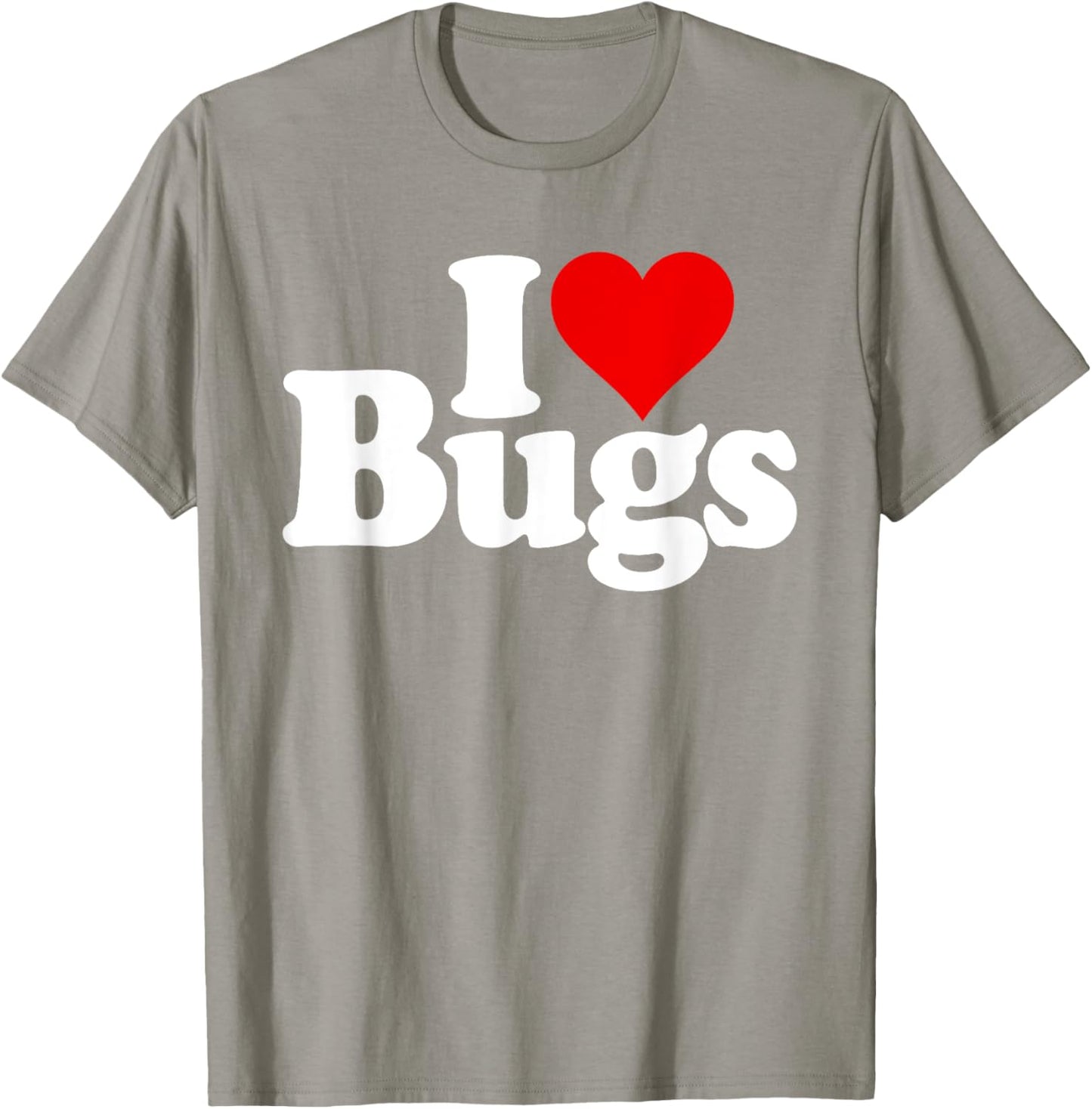 I Love Heart Bugs Insects Entomology T-Shirt - T-Shirt | Sand