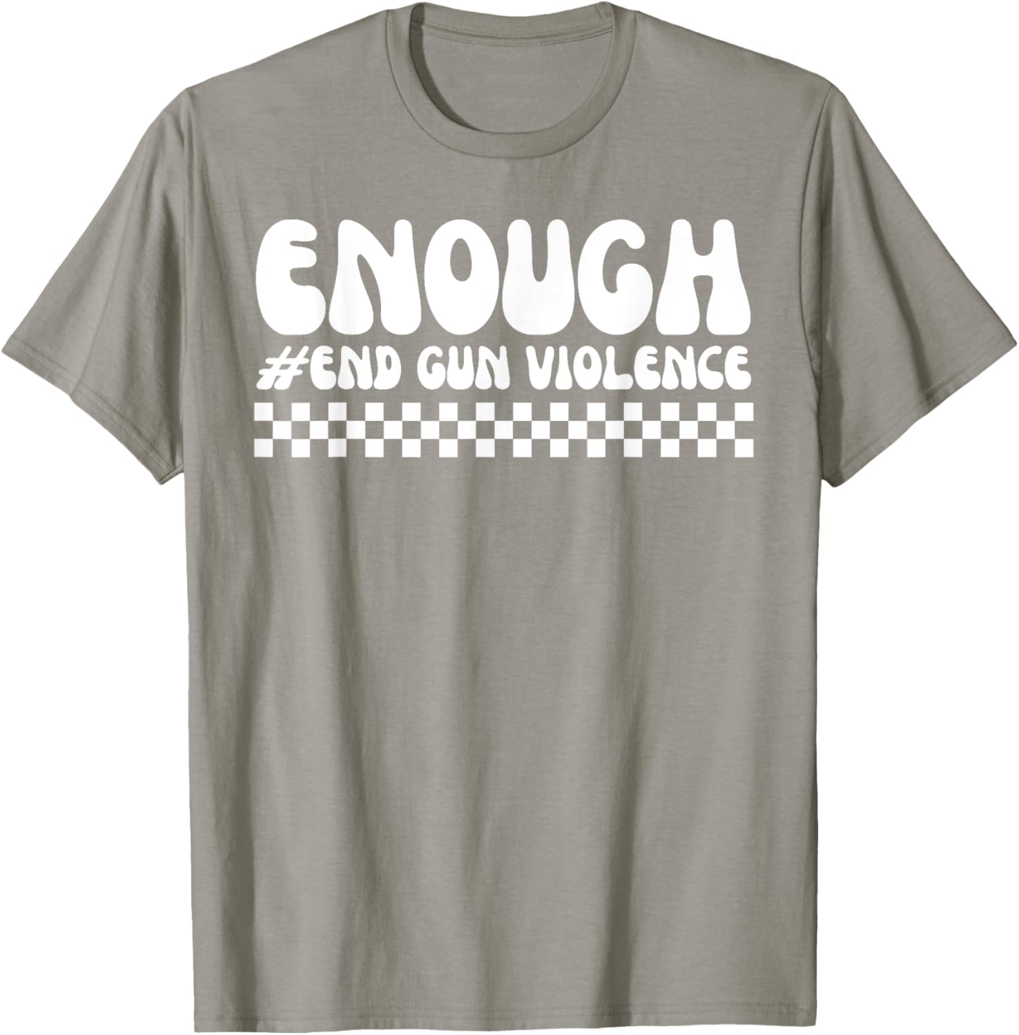 Enough End Gun Violence Awareness Day Wear Orange T-Shirt - T-Shirt | Sand