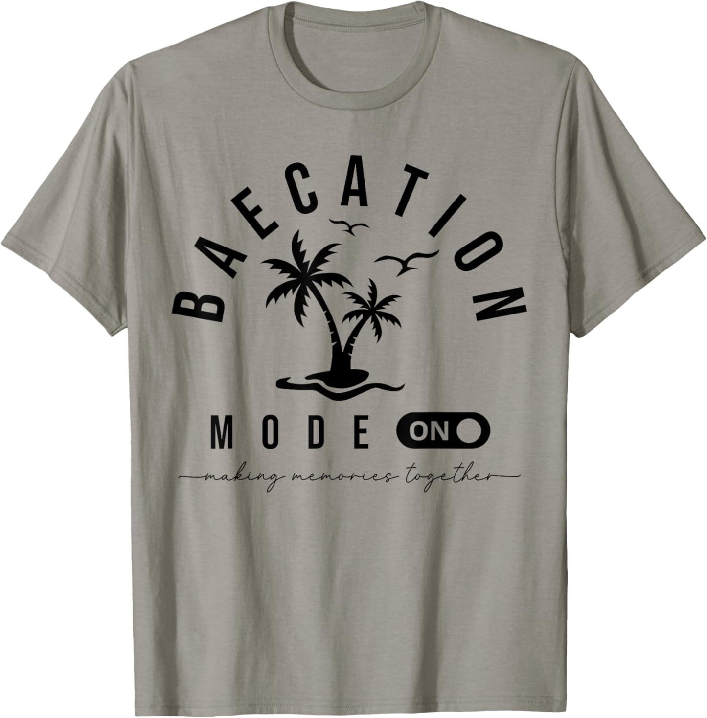 Baecation Mode On Romantic Matching Couple Party Beach Vibes T-Shirt - T-Shirt | Sand