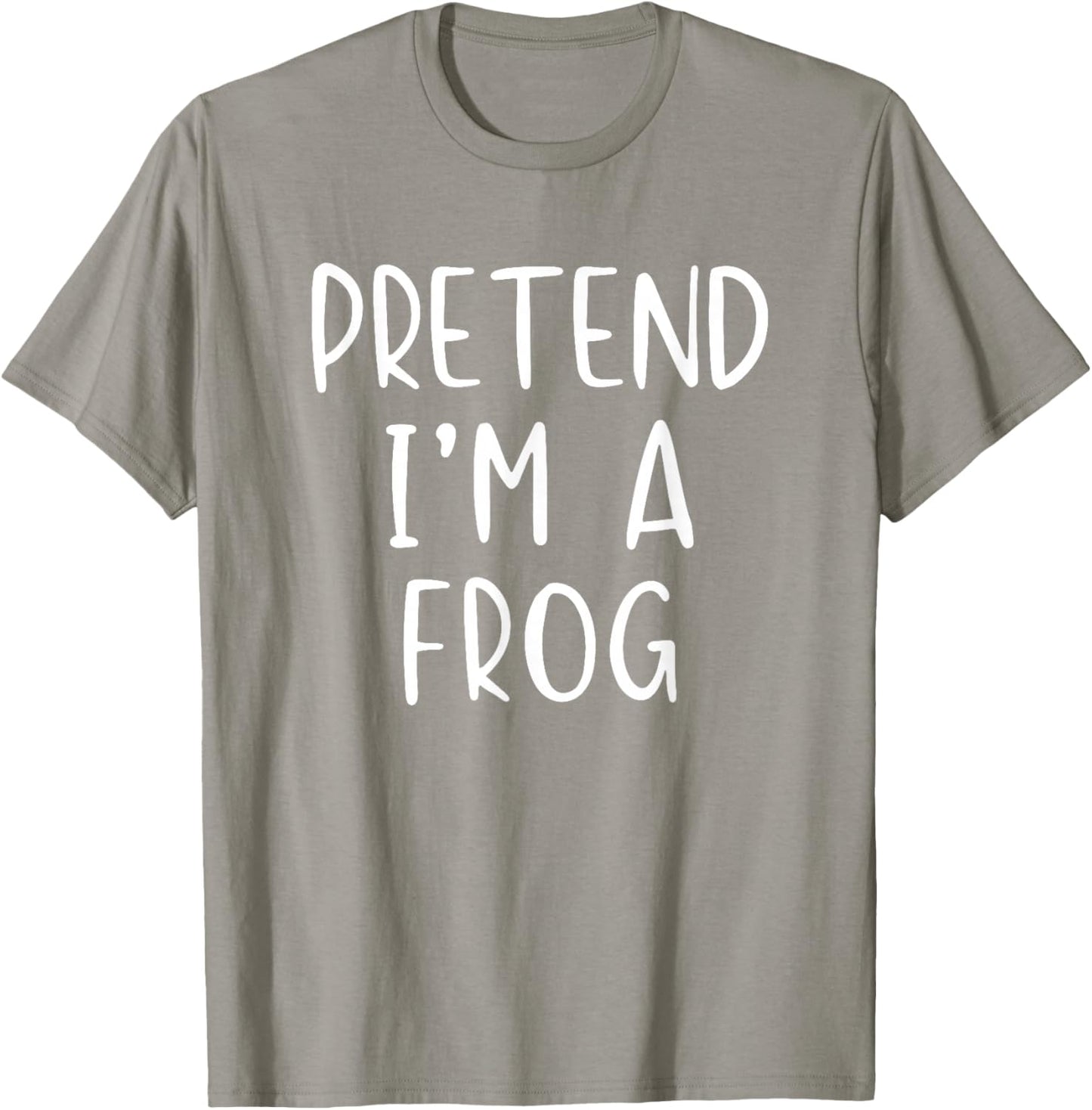 Pretend I'm Frog Costume Halloween Funny Simple Adult Kid T-Shirt - T-Shirt | Sand