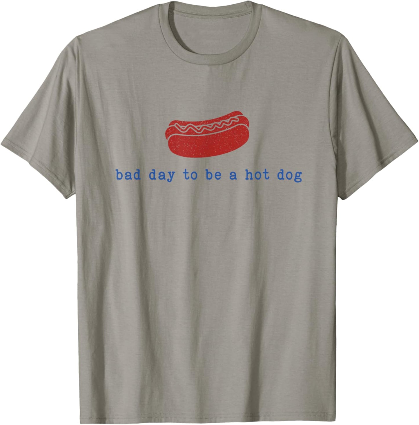 Bad Day to Be A Hot Dog Funny BBQ Grilling 4th of July T-Shirt - T-Shirt | Sand