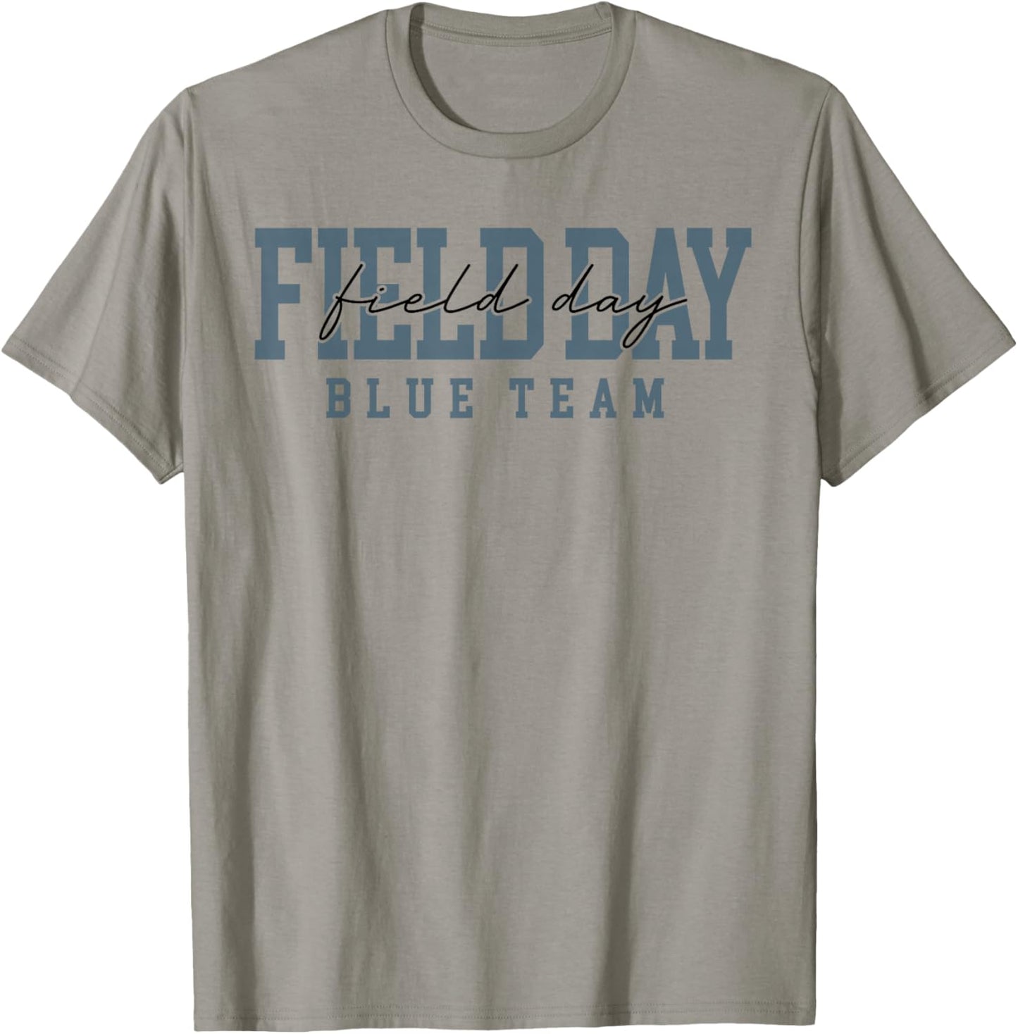 Blue Team Field Day 2026 Let The Games Begin Teacher Kids T-Shirt - T-Shirt | Sand
