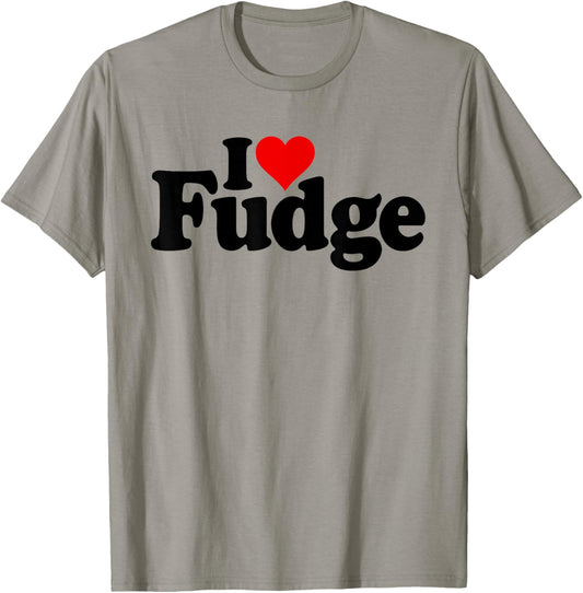 I Love Heart Fudge Chocolate Sweets Confections T-Shirt - T-Shirt | Sand