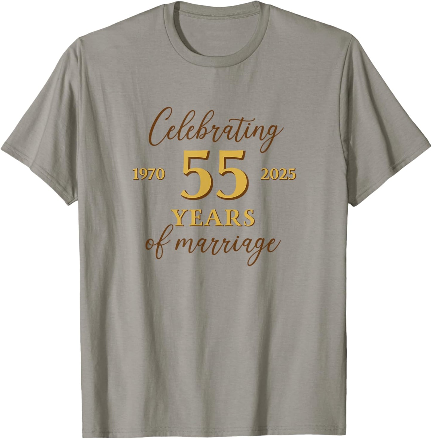 Funny 55 Years of Marriage 1970 55th Wedding Anniversary T-Shirt - T-Shirt | Sand