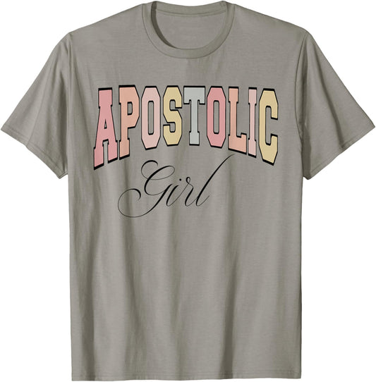 Apostolic girl, Gift Pentecostal apostolic girl T-Shirt - T-Shirt | Sand