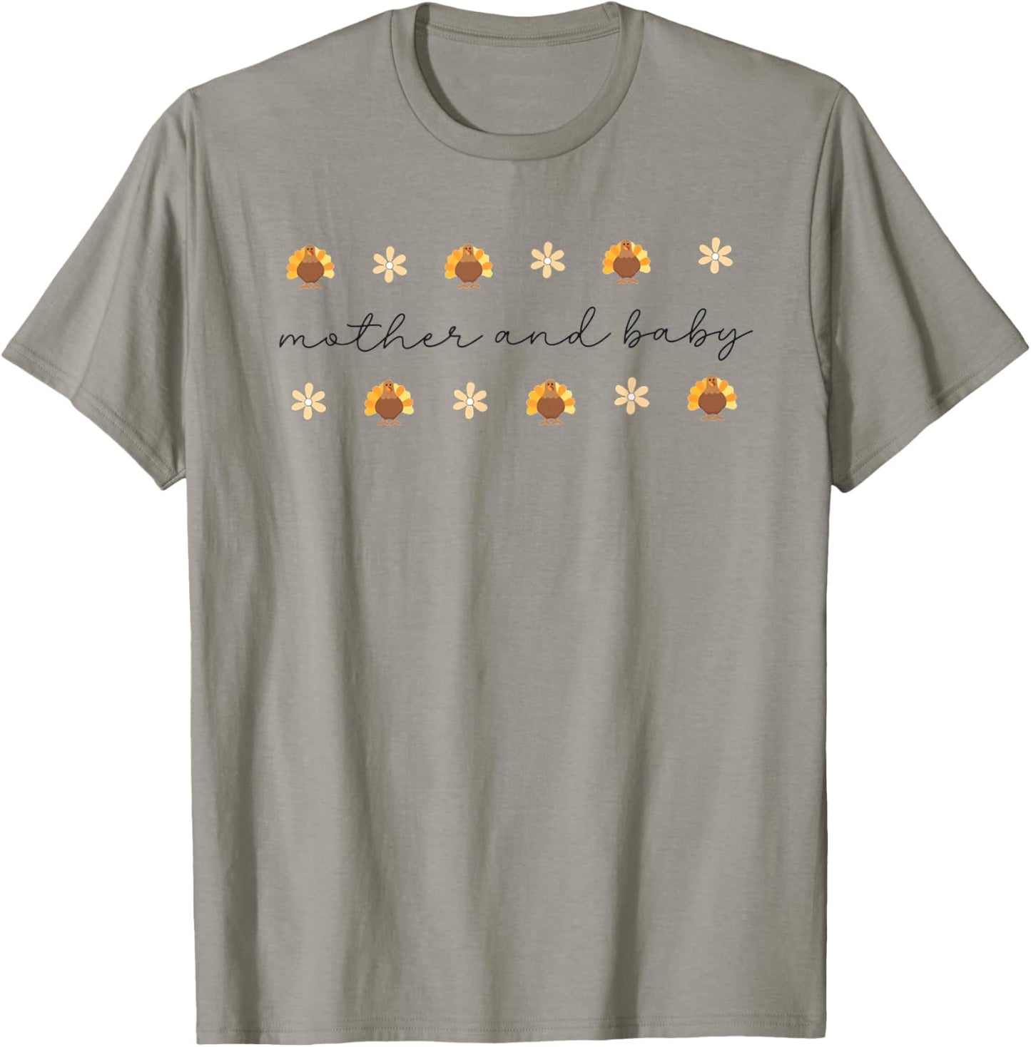 Mother Baby Nurse Thanksgiving Turkey Fall Postpartum Nurse T-Shirt - T-Shirt | Sand