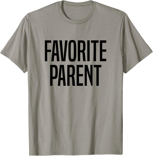 Favorite Parent T-Shirt - T-Shirt | Sand