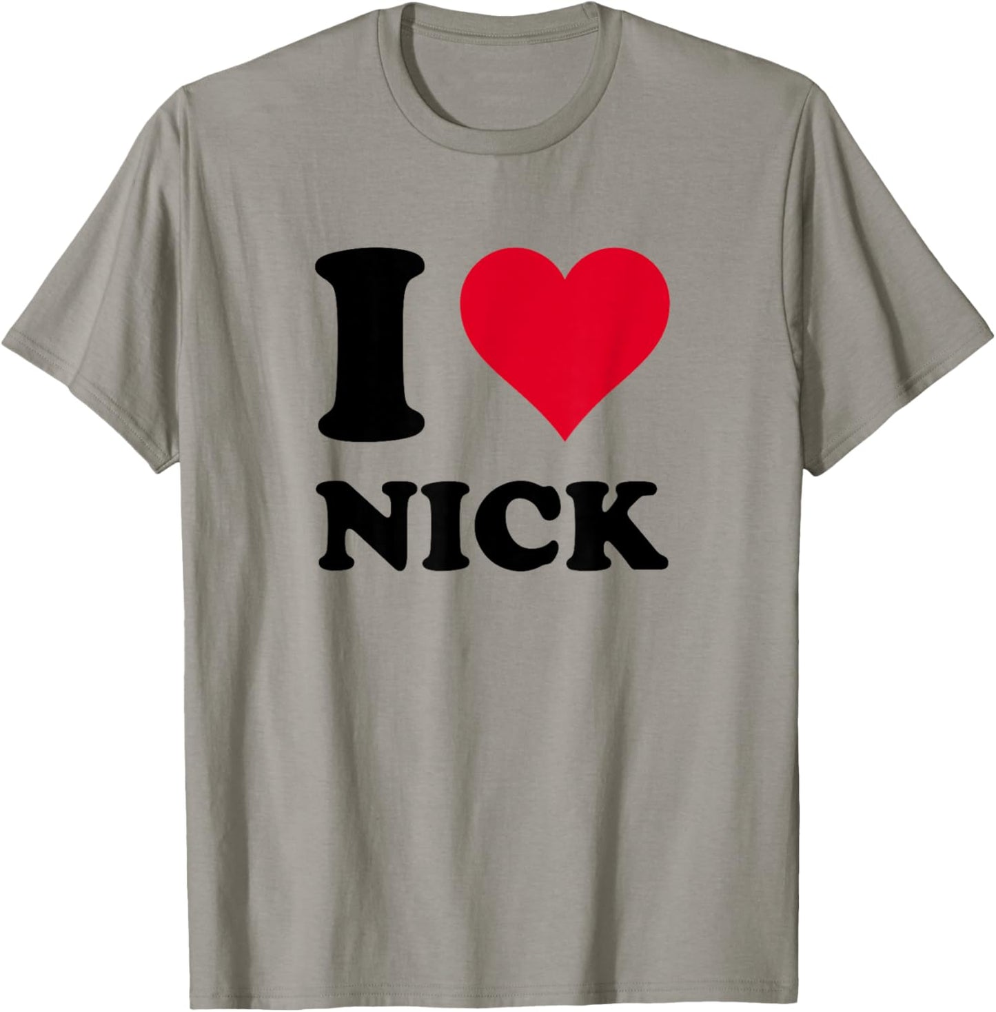 I Love Nick T-Shirt - T-Shirt | Sand