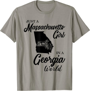 Just A Massachusetts Girl In A Georgia World T-Shirt - T-Shirt | Sand