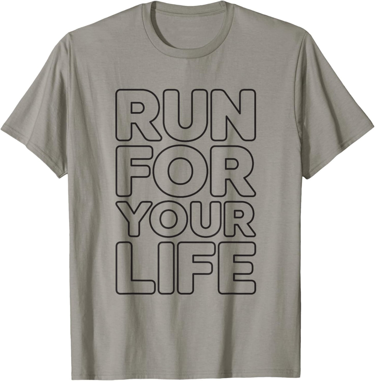 Run for Your Life T-Shirt - T-Shirt | Sand