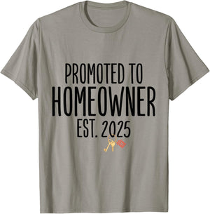 New Homeowner 2025 Housewarming First Time Home buyer T-Shirt - T-Shirt | Sand