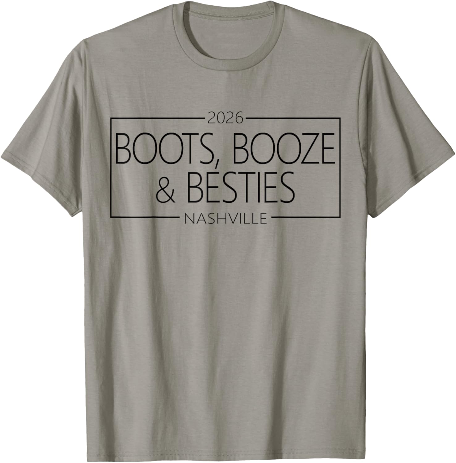 Girls Trip Nashville 2026 Weekend Boots Booze & Besties T-Shirt - T-Shirt | Sand