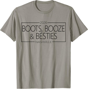 Girls Trip Nashville 2026 Weekend Boots Booze & Besties T-Shirt - T-Shirt | Sand
