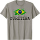 Curitiba Brazil Country City Brazilian Fun Women Men Manaus T-Shirt - T-Shirt | Sand
