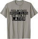 Feelin' Cute Might Clog The Toilet Later Funny T-Shirt - T-Shirt | Sand