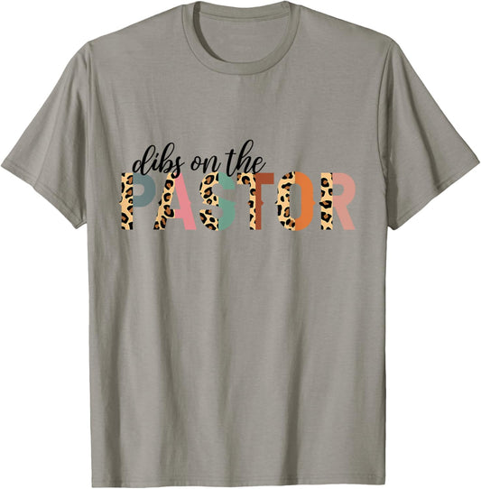 Mother's Day Funny Mom Dibs on The Pastor T-Shirt - T-Shirt | Sand