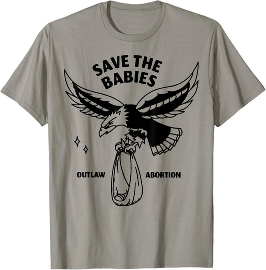 Save the Babies Eagle T-Shirt - T-Shirt | Sand