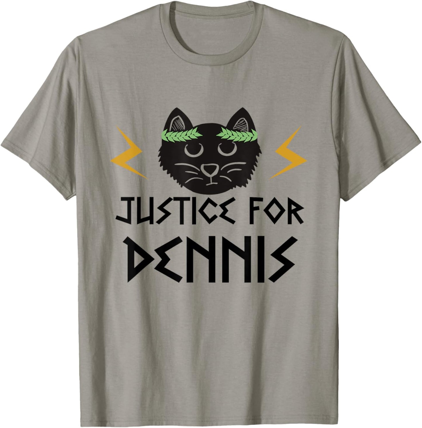 Kaos TV. Justice for Dennis the cat. T-Shirt - T-Shirt | Sand