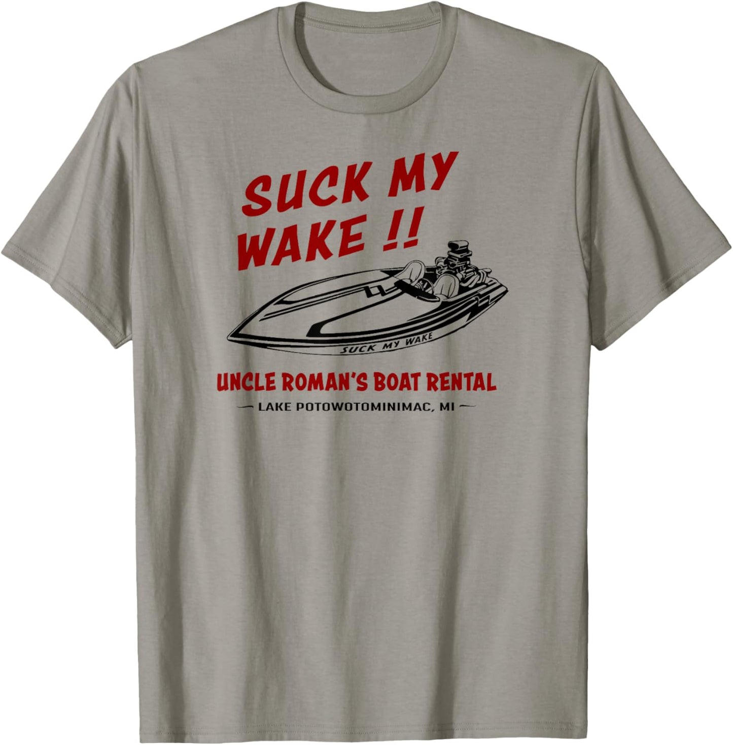 Suck My Wake Boat Great Outdoors Funny 1980s Men's & Women's T-Shirt - T-Shirt | Sand