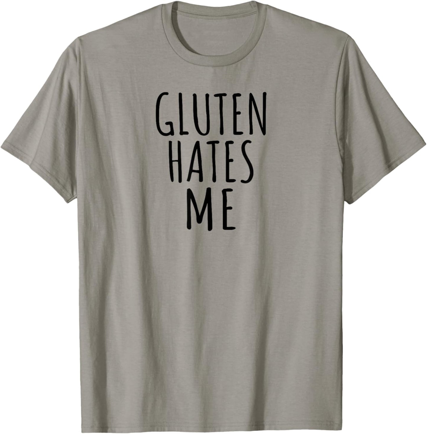 Minimalist Intolerance Funny Frustration Gluten Hates Me T-Shirt - T-Shirt | Sand