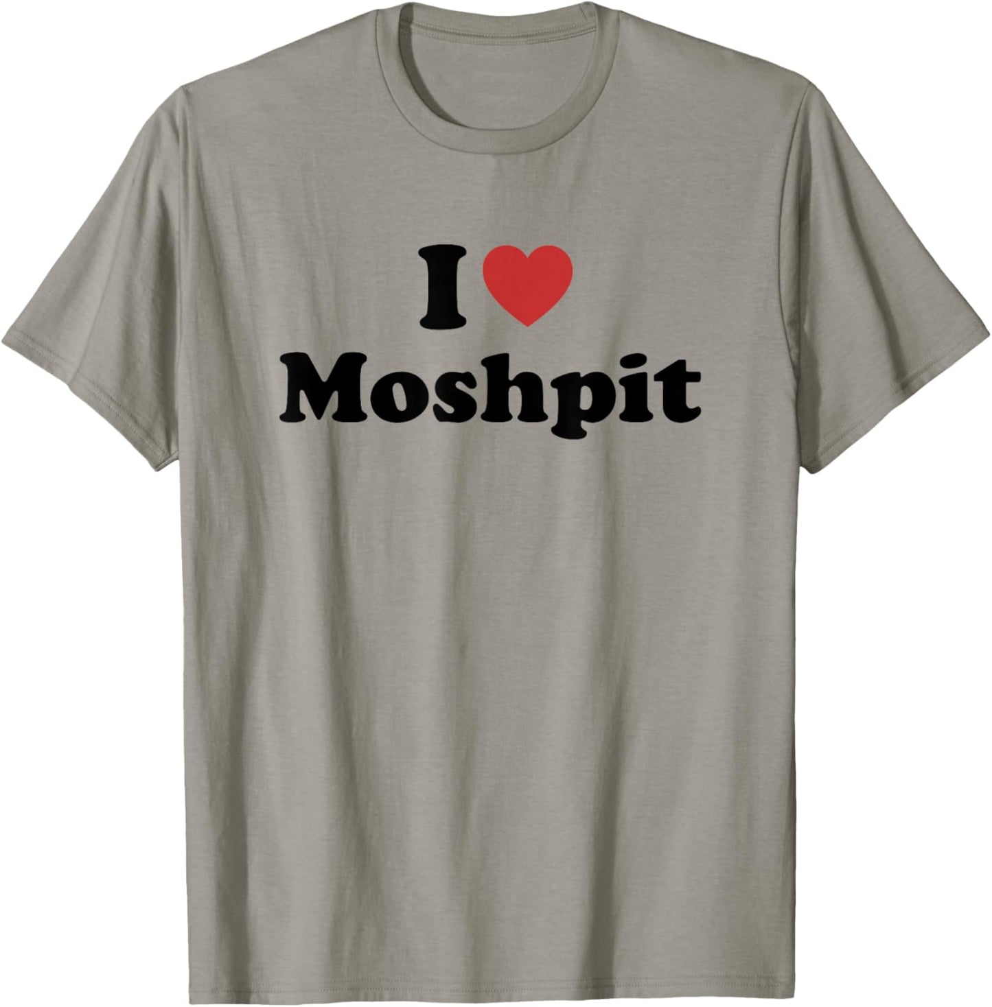 I Love Moshpit T-Shirt - T-Shirt | Sand