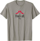 The Devil Wears Prada 2 - That's All T-Shirt - T-Shirt | Sand