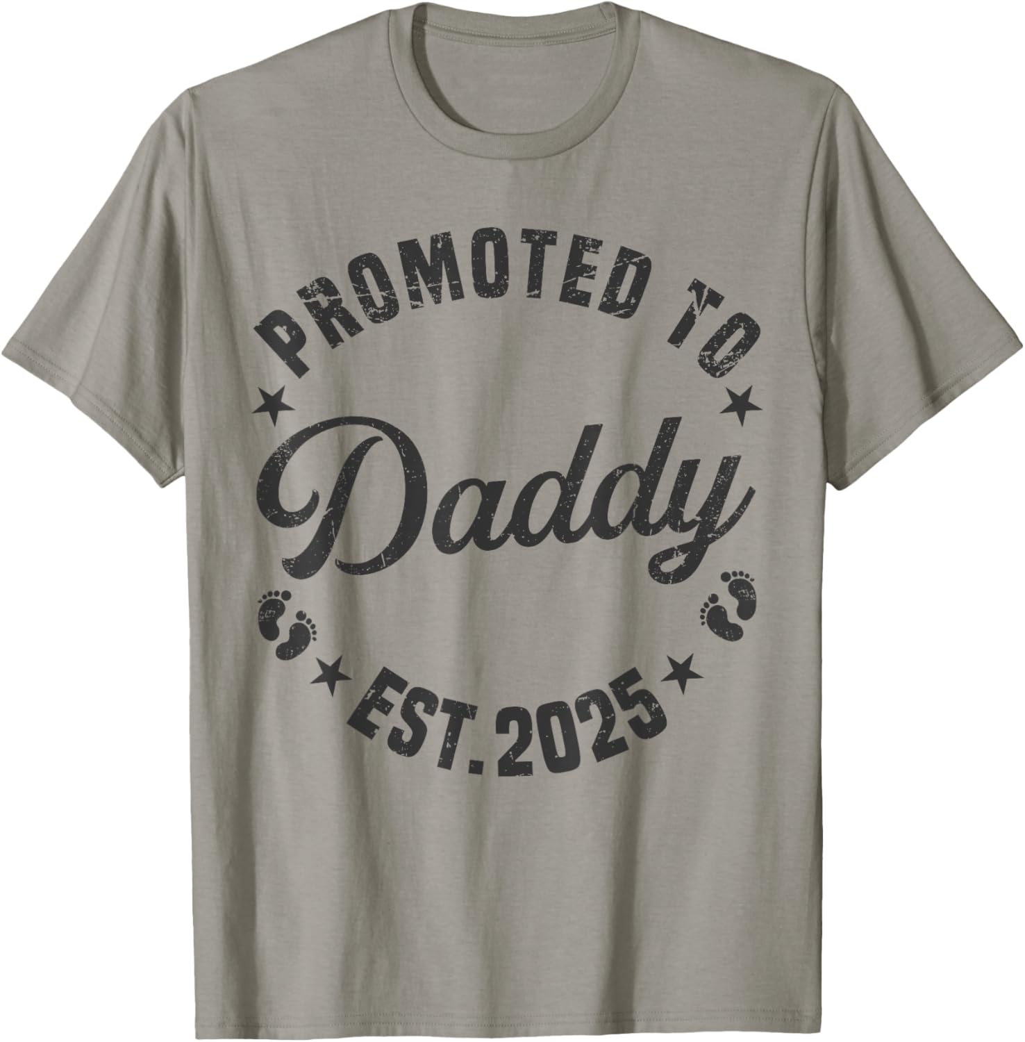 Promoted To Daddy Est 2025 Funny New Dad Soon To Be Daddy T-Shirt - T-Shirt | Sand