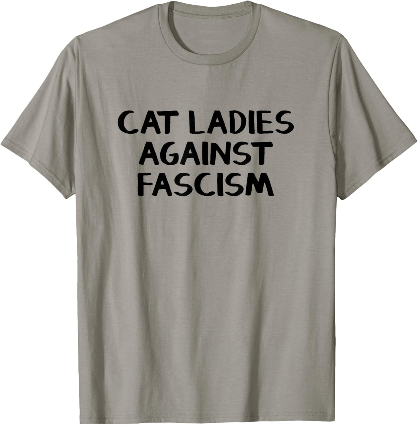 Cat Ladies Against Fascism T-Shirt - T-Shirt | Sand