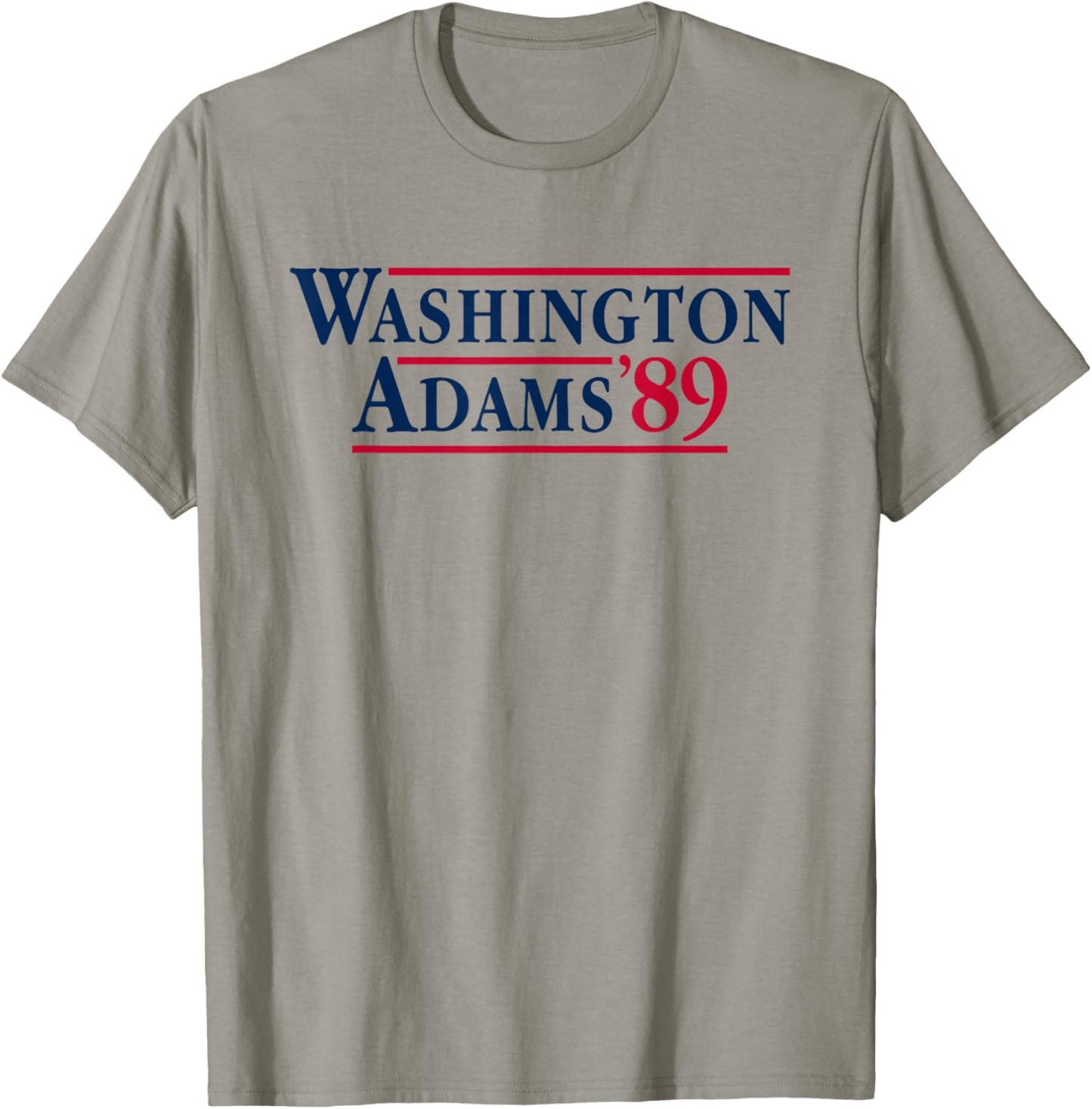 Washington Adams 1789 American Presidents Day US History T-Shirt - T-Shirt | Sand