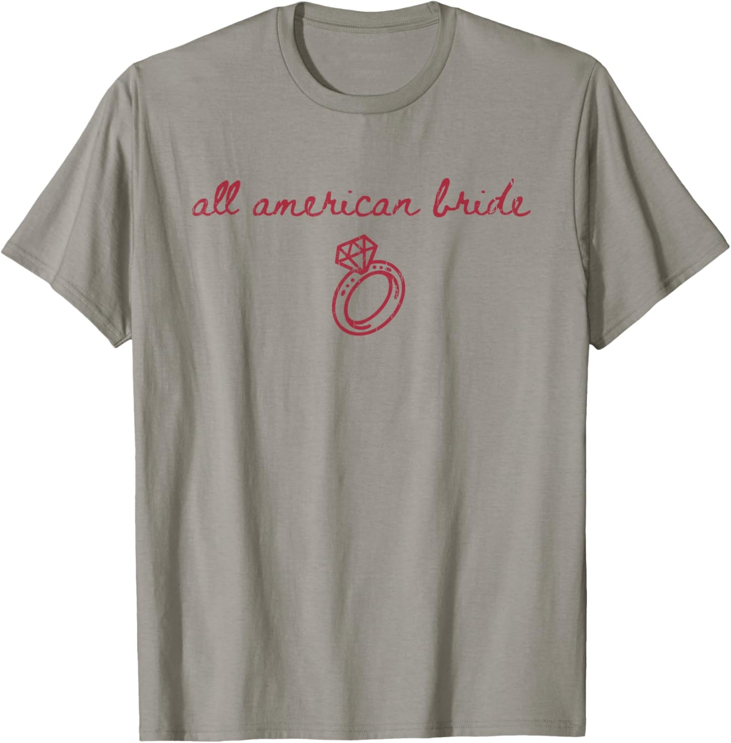All American Bride, All American Girl, Party 4th of July T-Shirt - T-Shirt | Sand