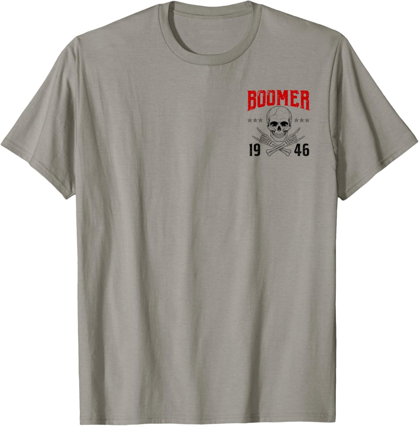 Boomer Generation Badass Before All You Sissies 1946 (2Side) T-Shirt - T-Shirt | Sand