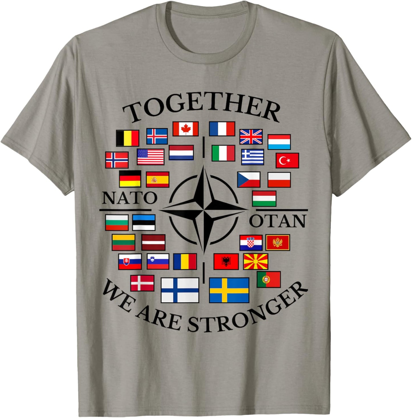 NATO OTAN with Finland and Sweden together we are stronger T-Shirt - T-Shirt | Sand
