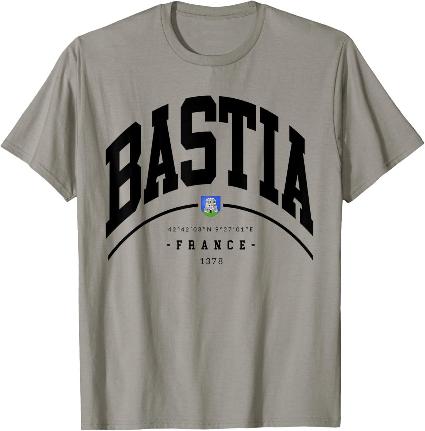 Bastia France family trip France Bastia Souvenir Bastia gift T-Shirt - T-Shirt | Sand