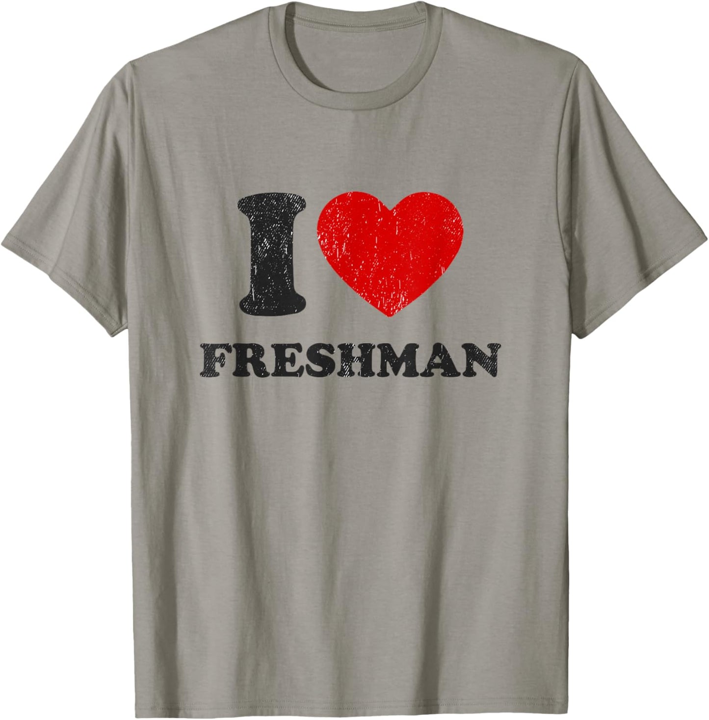 I Heart Freshman Vintage Red Heart First Year Student Frosh T-Shirt - T-Shirt | Sand