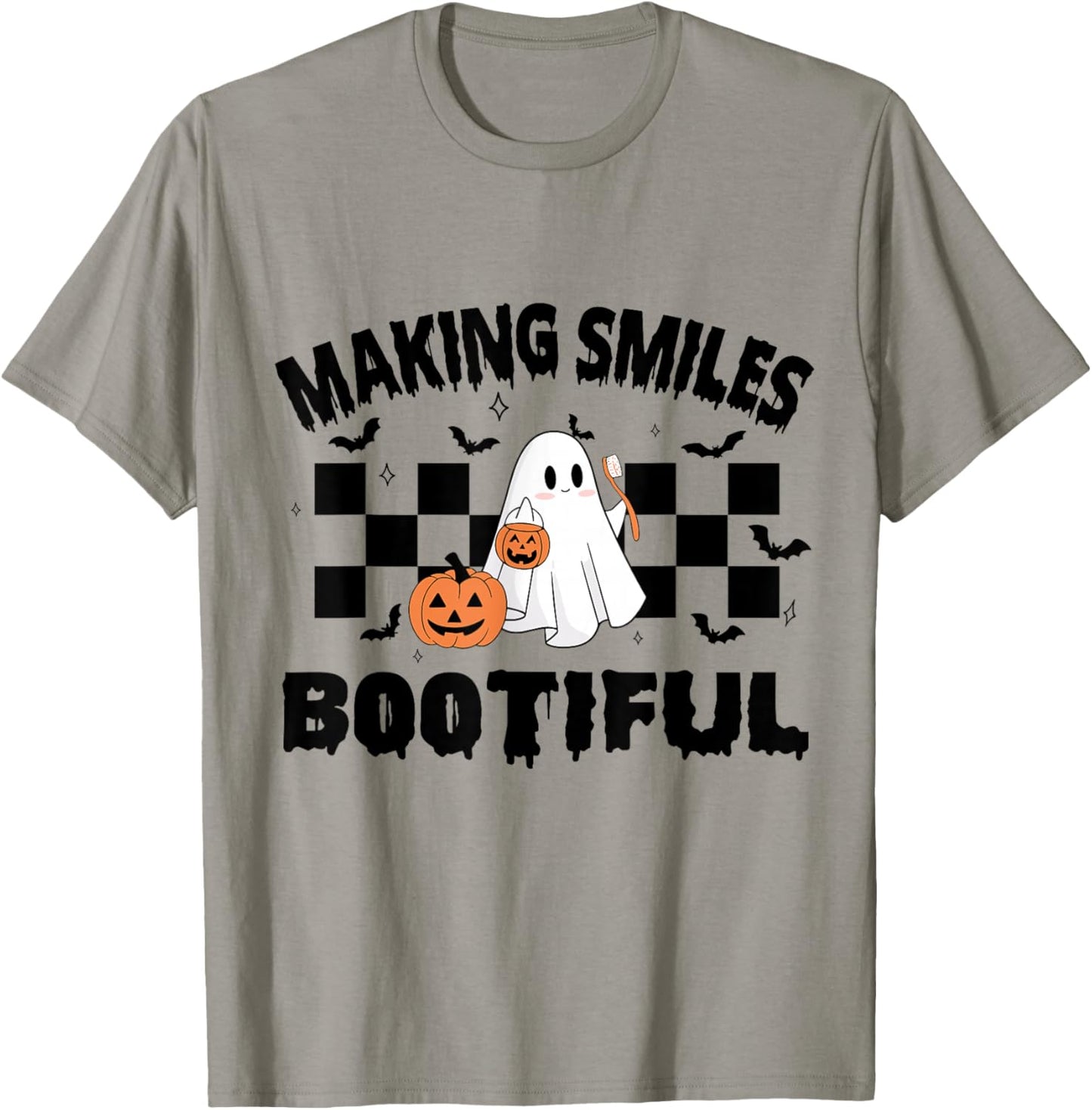 Making Smiles Bootiful Halloween Funny Ghost Dentist Dental T-Shirt - T-Shirt | Sand