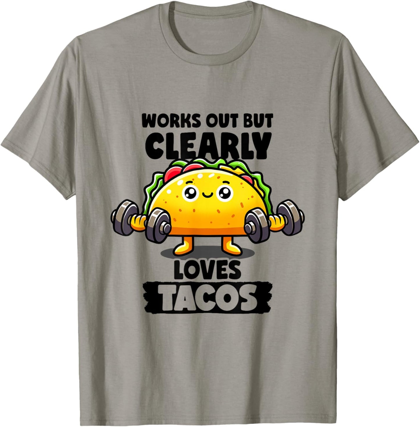 Works Out But Clearly Loves Tacos Gym Taco Tuesday Tacos T-Shirt - T-Shirt | Sand
