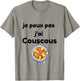 Je Peux Pas J'Ai Couscous Humour Friday Meal T-Shirt - T-Shirt | Sand