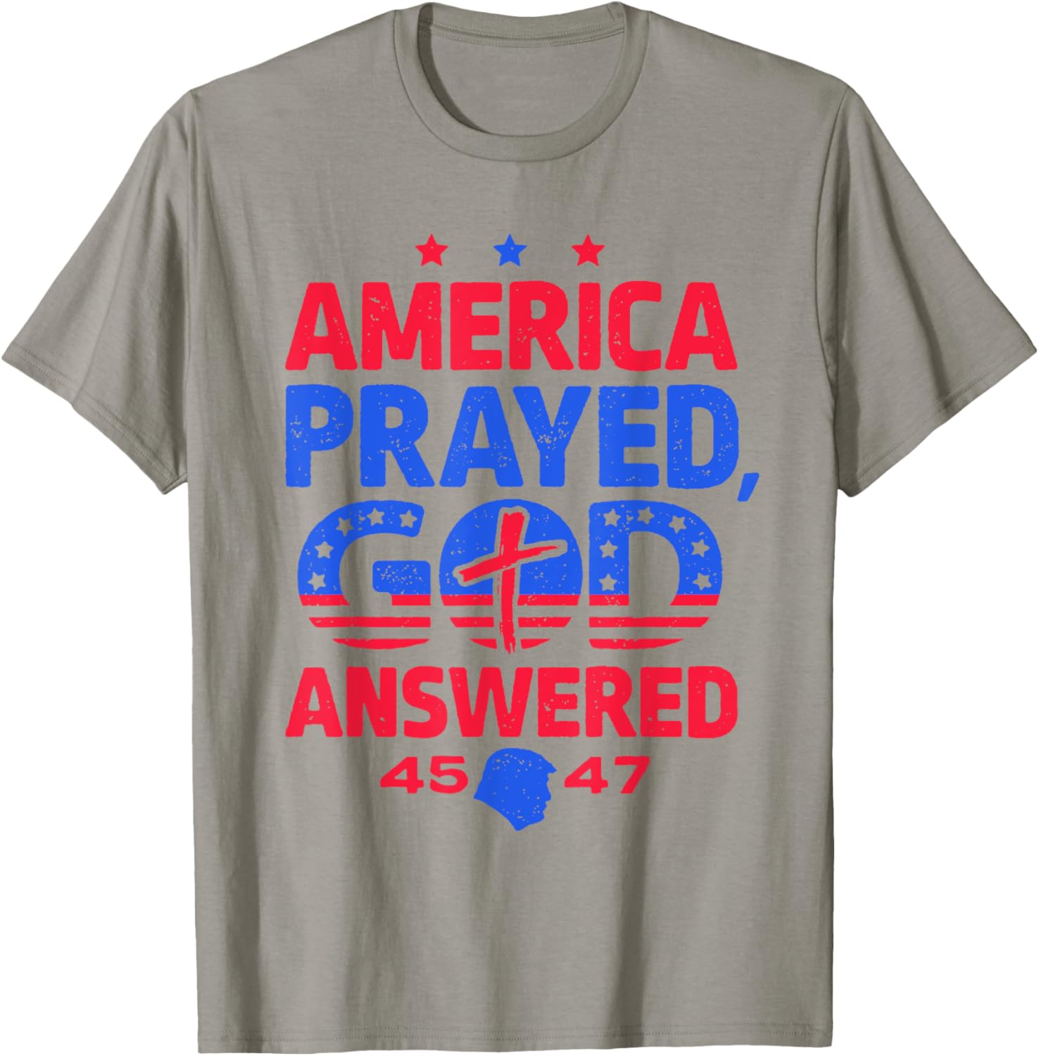 America Prayed God Answered T-Shirt - T-Shirt | Sand