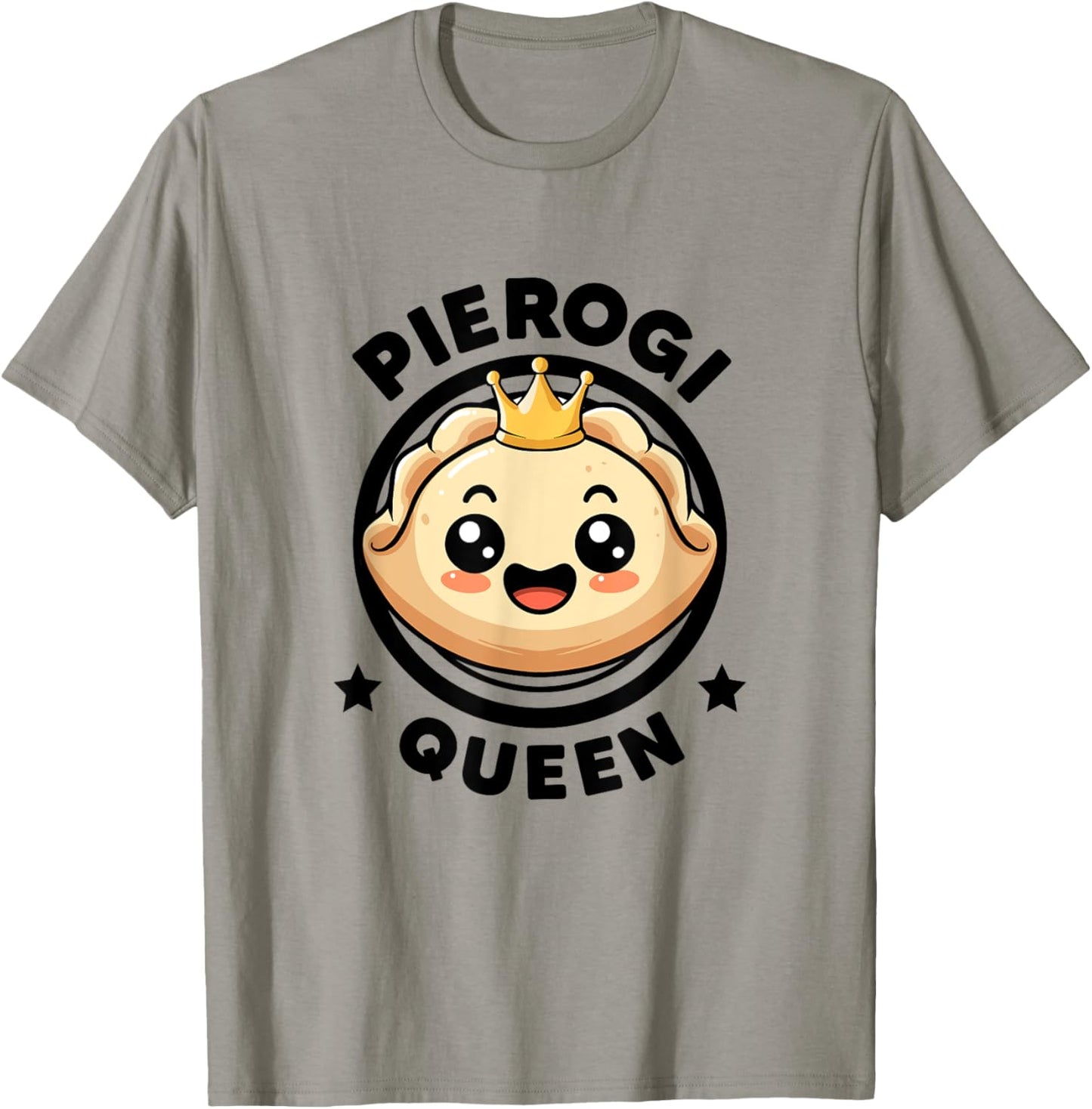 Pierogi Queen Funny Food Woman Pierogi Maker I Love Pierogi T-Shirt - T-Shirt | Sand