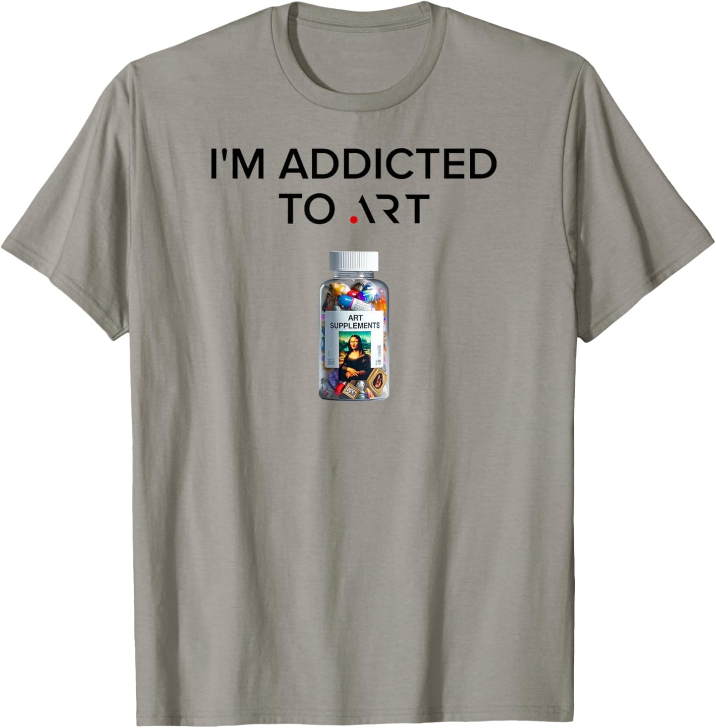 Can't Live Without Art T-Shirt - T-Shirt | Sand
