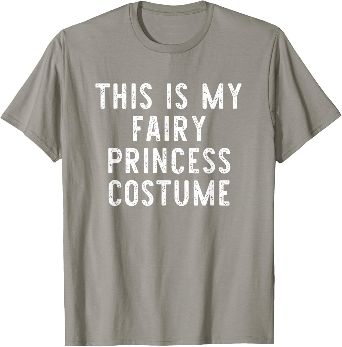 This is My Fairy Princess Costume Halloween Simple Kid Adult T-Shirt - T-Shirt | Sand